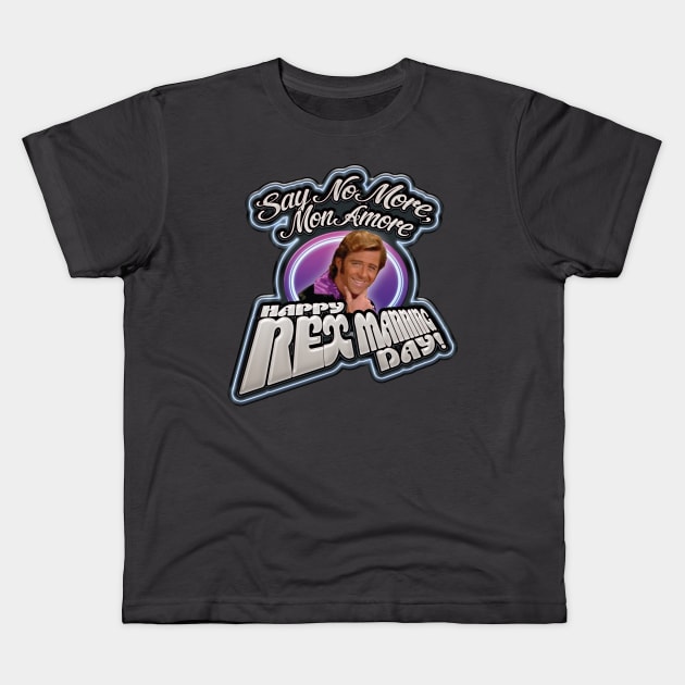 Happy Rex Manning Day Kids T-Shirt by DA42